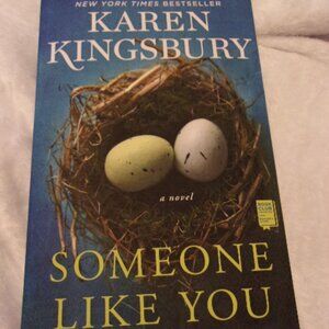 Someone Like You - by Karen Kingsbury New